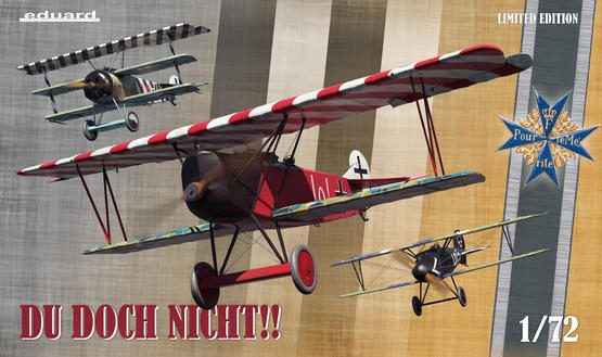 Du doch nicht!! ( Albatros D.V, Fokker Dr. I and Fokker D.VII) Limited Edition